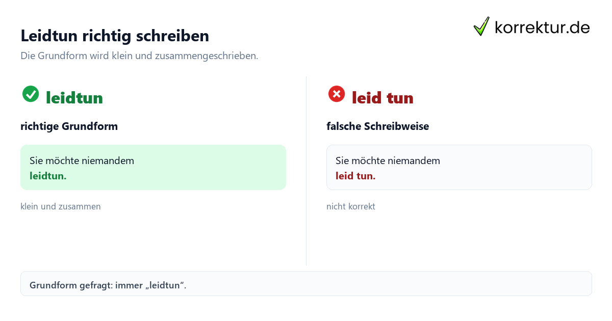 Leidtun richtig schreiben Leidtun: Welche Schreibweise ist richtig? Vergleich von leidtun und leid tun