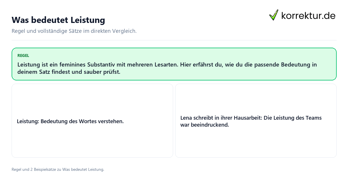 Konkrete Regel und vollständige Beispielsätze zu Was bedeutet Leistung