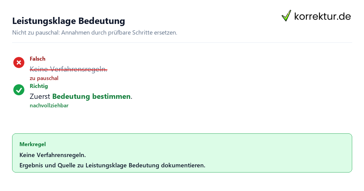 Ungeeignete und belastbare Vorgehensweise bei Leistungsklage Bedeutung
