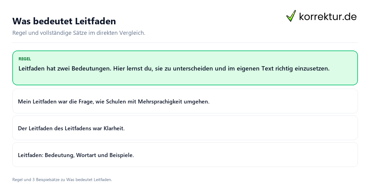 Was bedeutet Leitfaden Konkrete Regel und vollständige Beispielsätze zu Was bedeutet Leitfaden