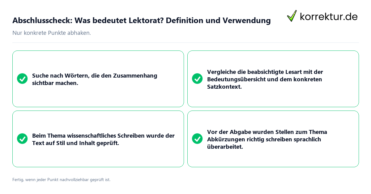 Abschlusscheck: Was bedeutet Lektorat? Definition und Verwendung Konkreter Abschlusscheck zu Was bedeutet Lektorat? Definition und Verwendung