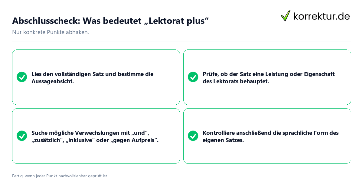 Abschlusscheck: Was bedeutet „Lektorat plus“ Konkreter Abschlusscheck zu Was bedeutet „Lektorat plus“