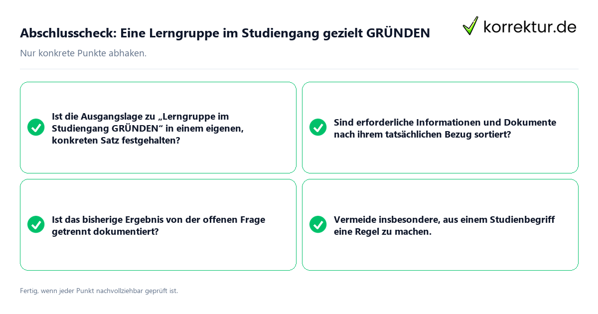 Konkreter Abschlusscheck zu Eine Lerngruppe im Studiengang gezielt GRÜNDEN