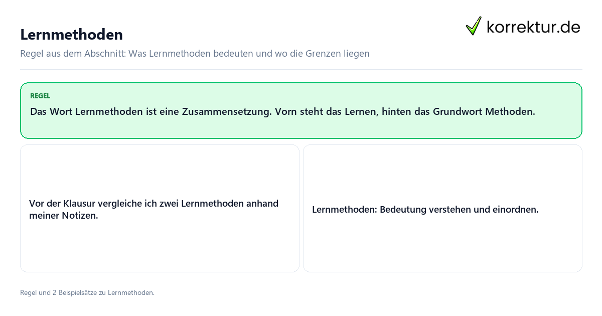 Lernmethoden Konkrete Regel und vollständige Beispielsätze zu Lernmethoden