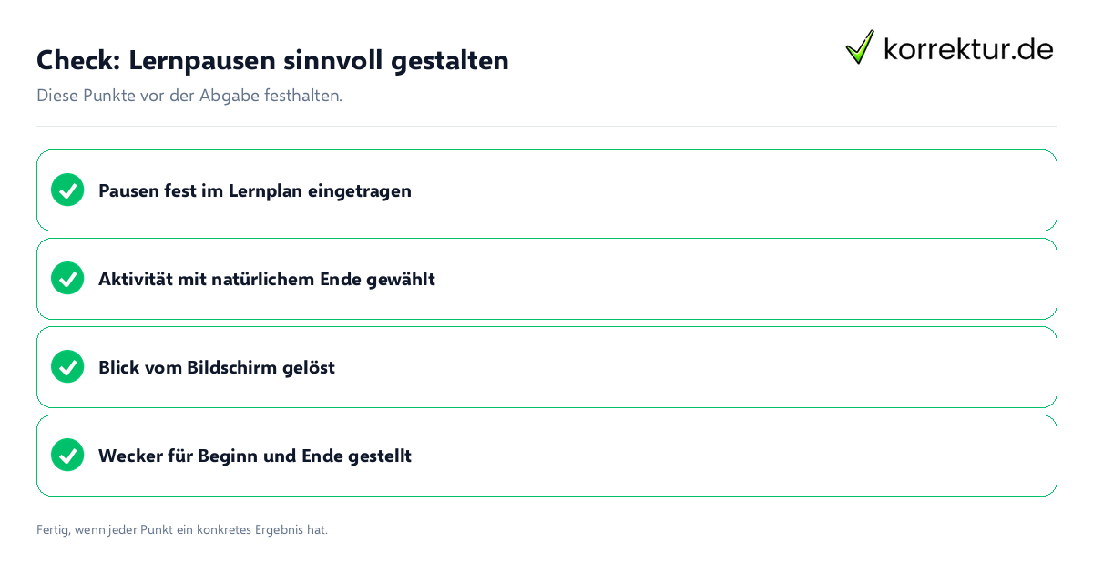 Check: Lernpausen sinnvoll gestalten Lernpausen sinnvoll gestalten: Prüfliste mit vier Punkten