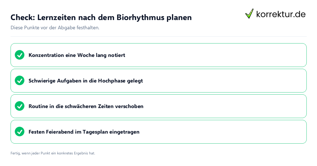 Check: Lernzeiten nach dem Biorhythmus planen Lernzeiten nach dem Biorhythmus planen: Prüfliste mit vier Punkten