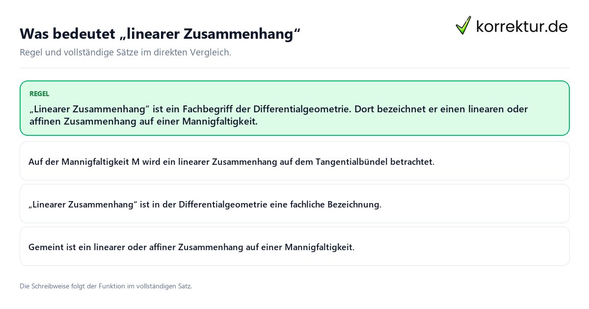 Konkrete Regel und vollständige Beispielsätze zu Was bedeutet „linearer Zusammenhang“