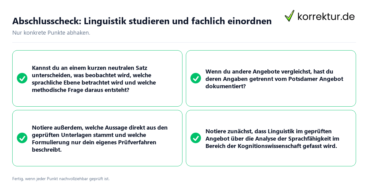 Abschlusscheck: Linguistik studieren und fachlich einordnen Konkreter Abschlusscheck zu Linguistik studieren und fachlich einordnen