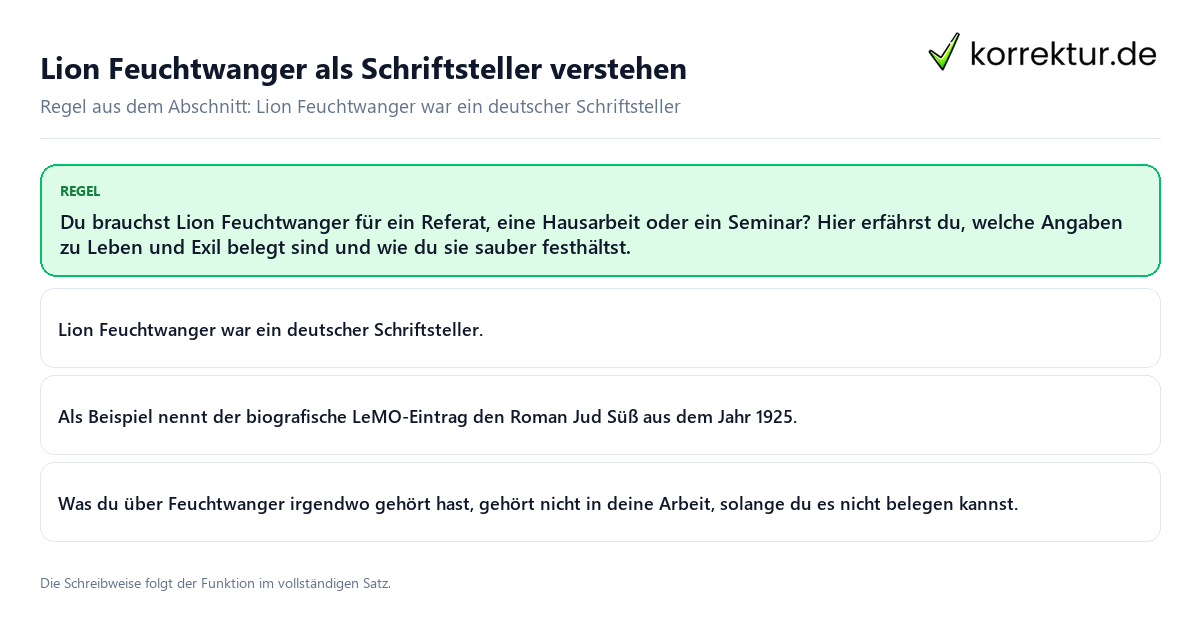 Konkrete Regel und vollständige Beispielsätze zu Lion Feuchtwanger als Schriftsteller verstehen