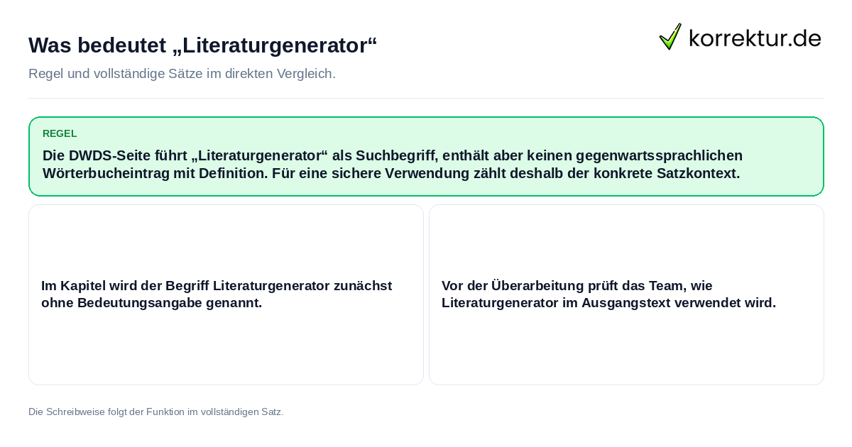 Was bedeutet „Literaturgenerator“ Konkrete Regel und vollständige Beispielsätze zu Was bedeutet „Literaturgenerator“