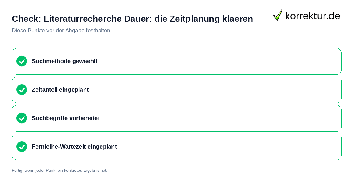 Literaturrecherche Dauer: die Zeitplanung klären: Prüfliste mit vier Punkten