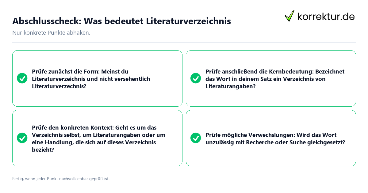 Konkreter Abschlusscheck zu Was bedeutet Literaturverzeichnis