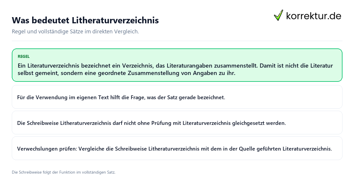 Konkrete Regel und vollständige Beispielsätze zu Was bedeutet Litheraturverzeichnis