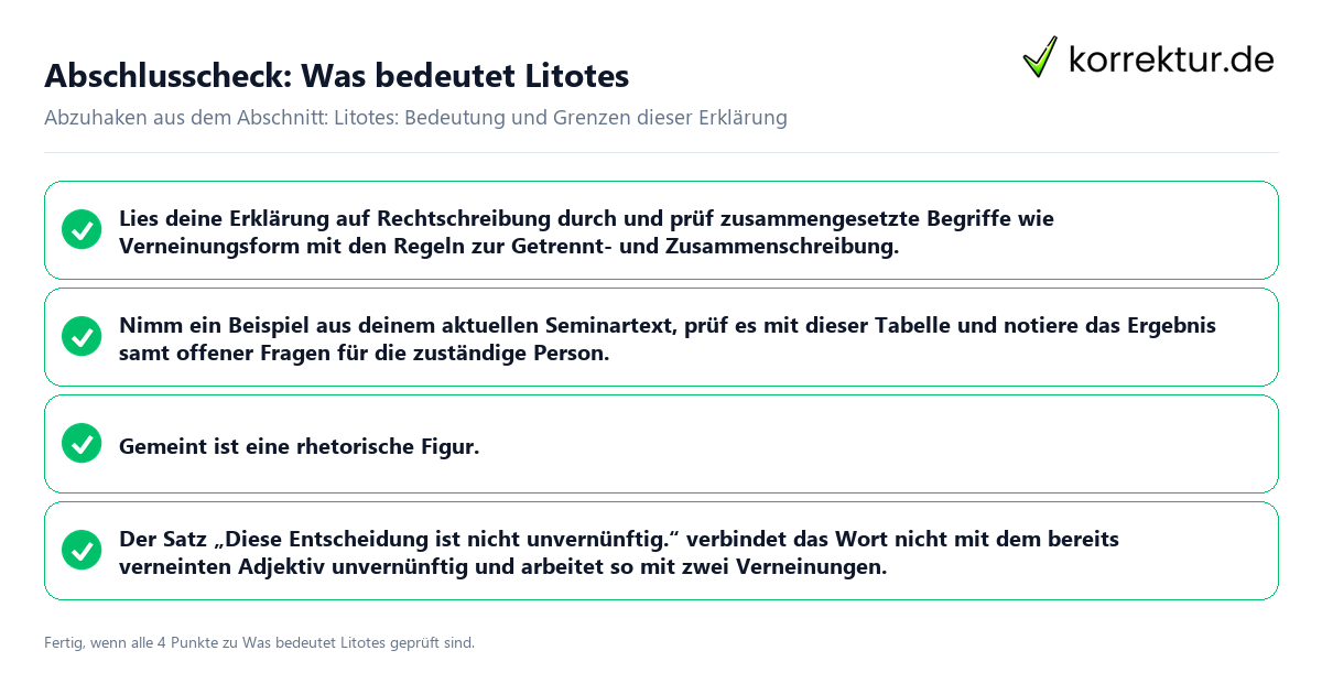 Abschlusscheck: Was bedeutet Litotes Konkreter Abschlusscheck zu Was bedeutet Litotes