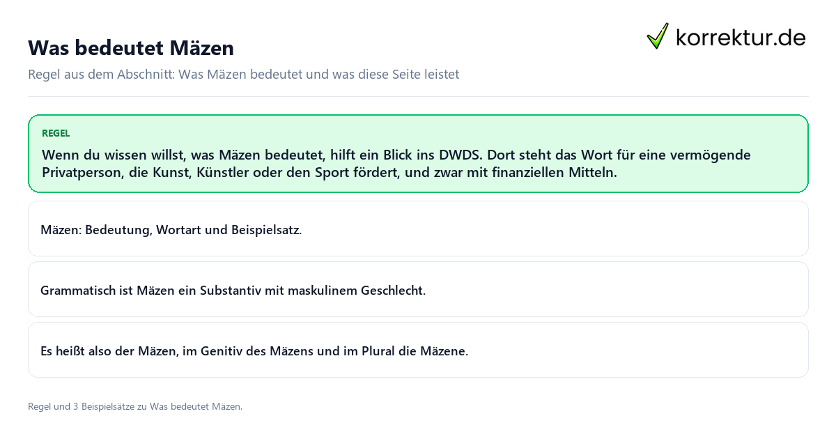 Konkrete Regel und vollständige Beispielsätze zu Was bedeutet Mäzen