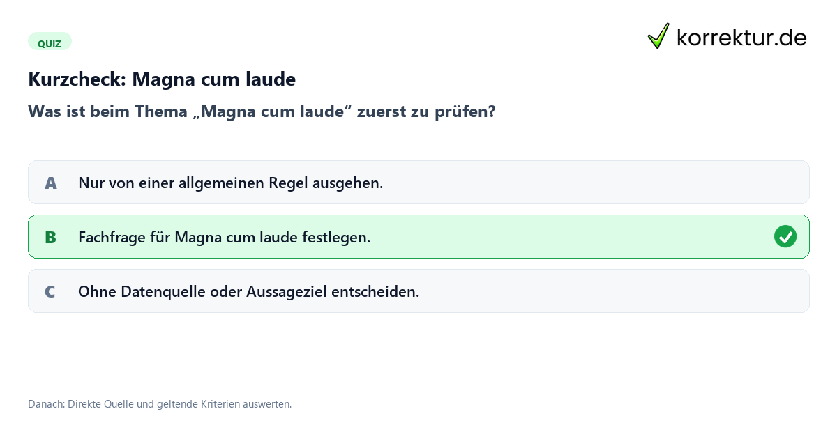Kurzcheck: Magna cum laude Magna cum laude mit einem Kurzquiz zum sinnvollen nächsten Schritt