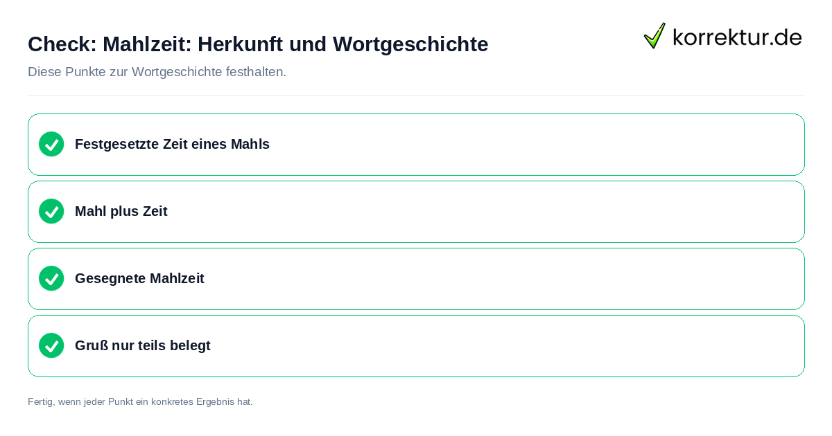 Mahlzeit: Herkunft und Wortgeschichte: Prüfliste mit vier Punkten