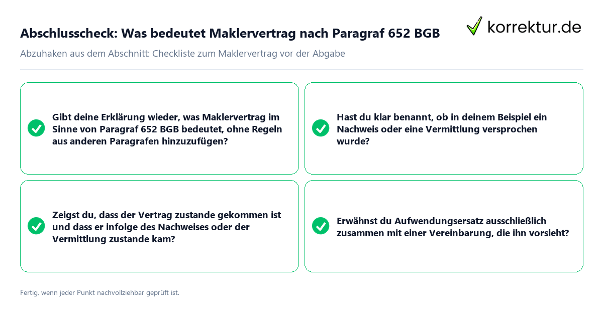 Konkreter Abschlusscheck zu Was bedeutet Maklervertrag nach Paragraf 652 BGB