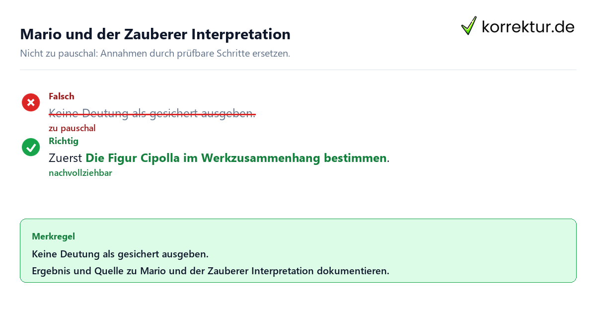 Mario und der Zauberer Interpretation Ungeeignete und belastbare Vorgehensweise bei Mario und der Zauberer Interpretation