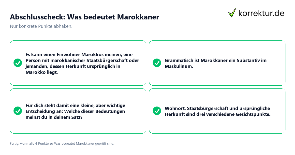 Konkreter Abschlusscheck zu Was bedeutet Marokkaner