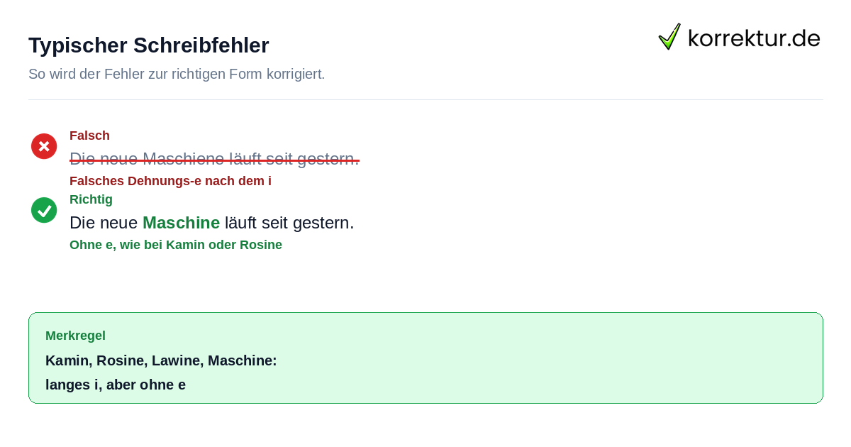 Rotstift Korrektur: Maschiene wird zu Maschine korrigiert