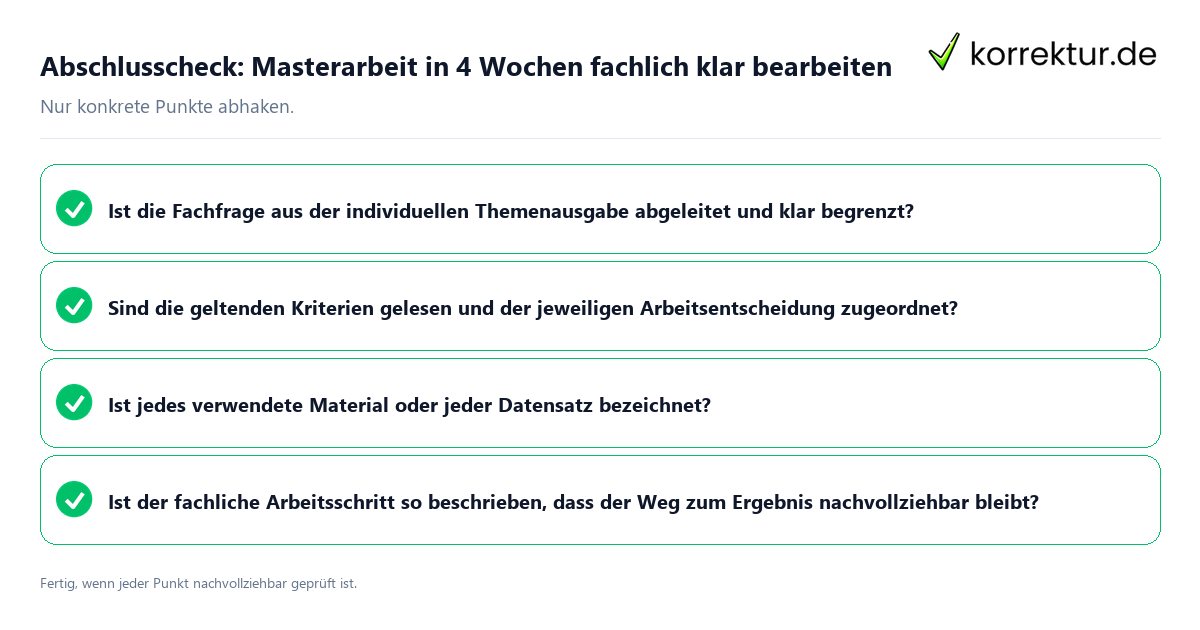Abschlusscheck: Masterarbeit in 4 Wochen fachlich klar bearbeiten Konkreter Abschlusscheck zu Masterarbeit in 4 Wochen fachlich klar bearbeiten