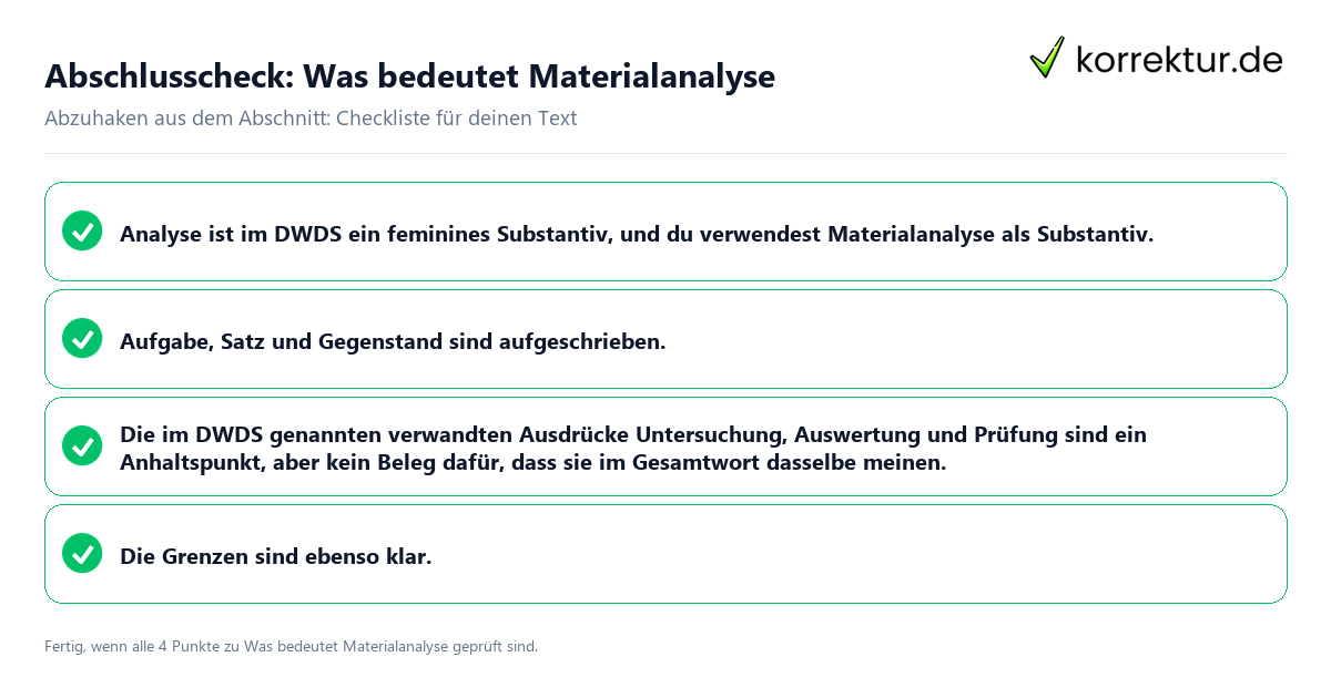 Konkreter Abschlusscheck zu Was bedeutet Materialanalyse
