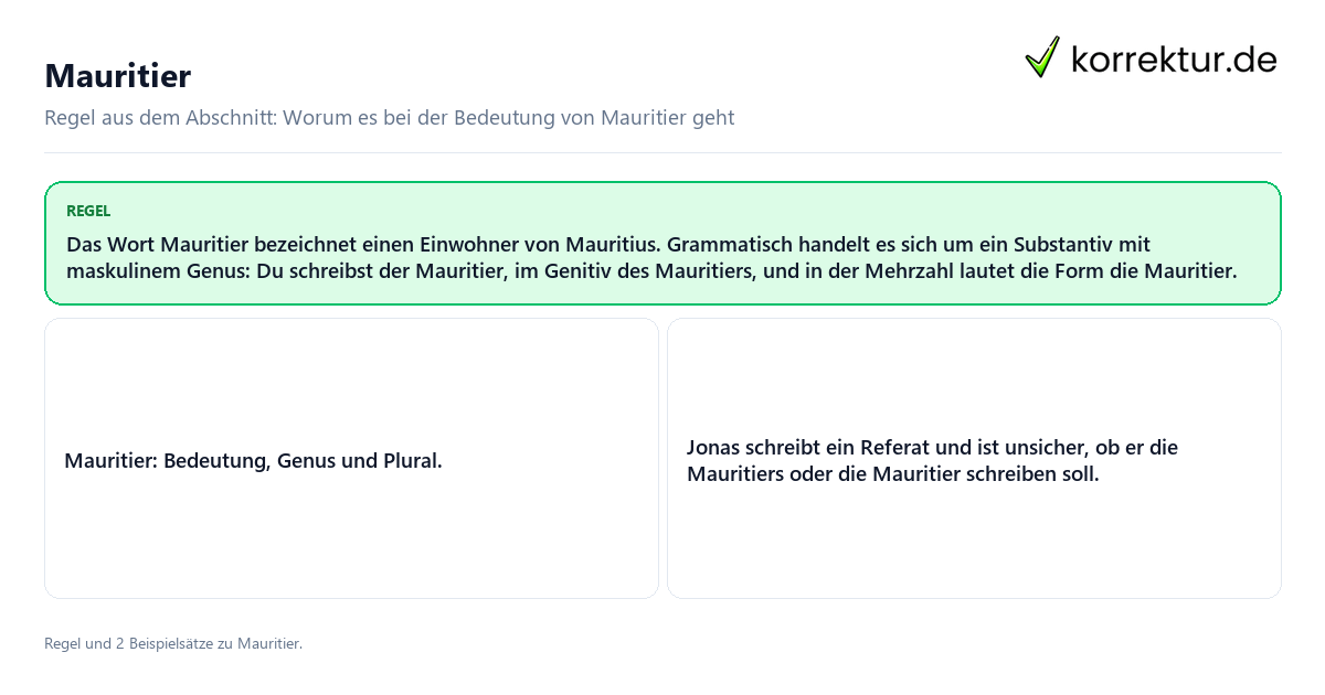 Mauritier Konkrete Regel und vollständige Beispielsätze zu Mauritier