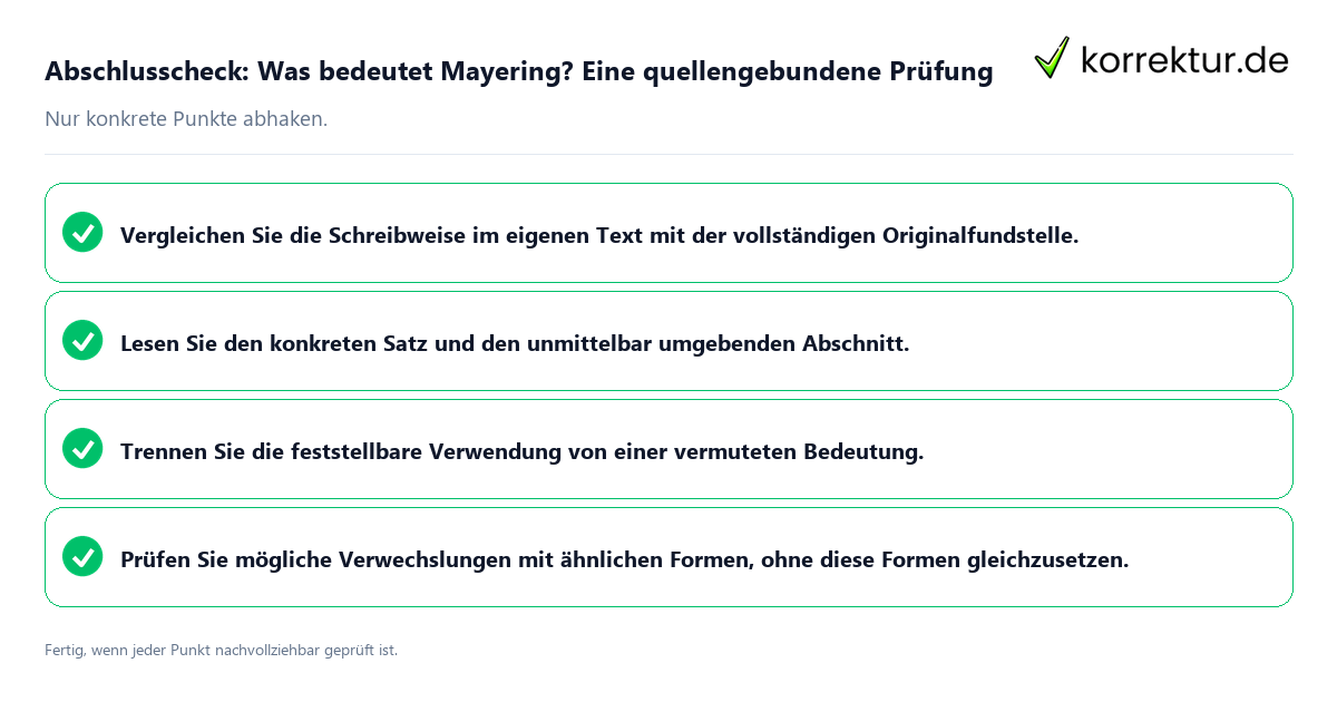 Konkreter Abschlusscheck zu Was bedeutet Mayering? Eine quellengebundene Prüfung