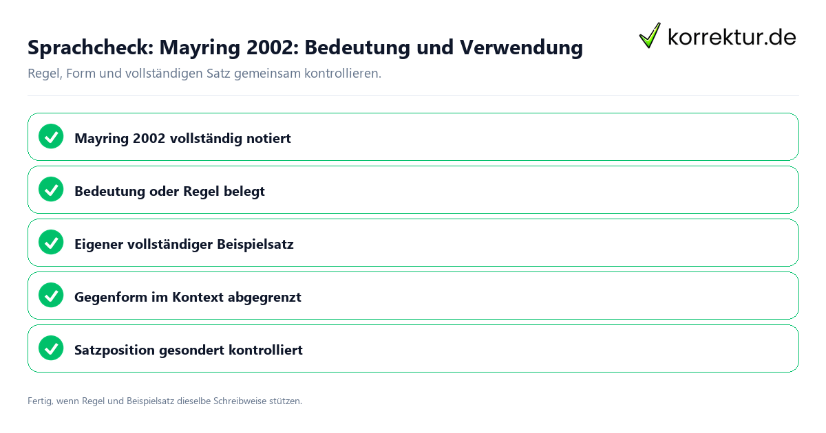 Konkreter Sprachcheck zu Mayring 2002: Bedeutung und Verwendung mit Regel und vollständigem Beispielsatz