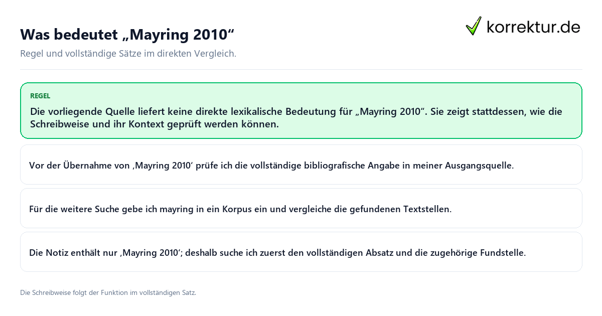 Konkrete Regel und vollständige Beispielsätze zu Was bedeutet „Mayring 2010“