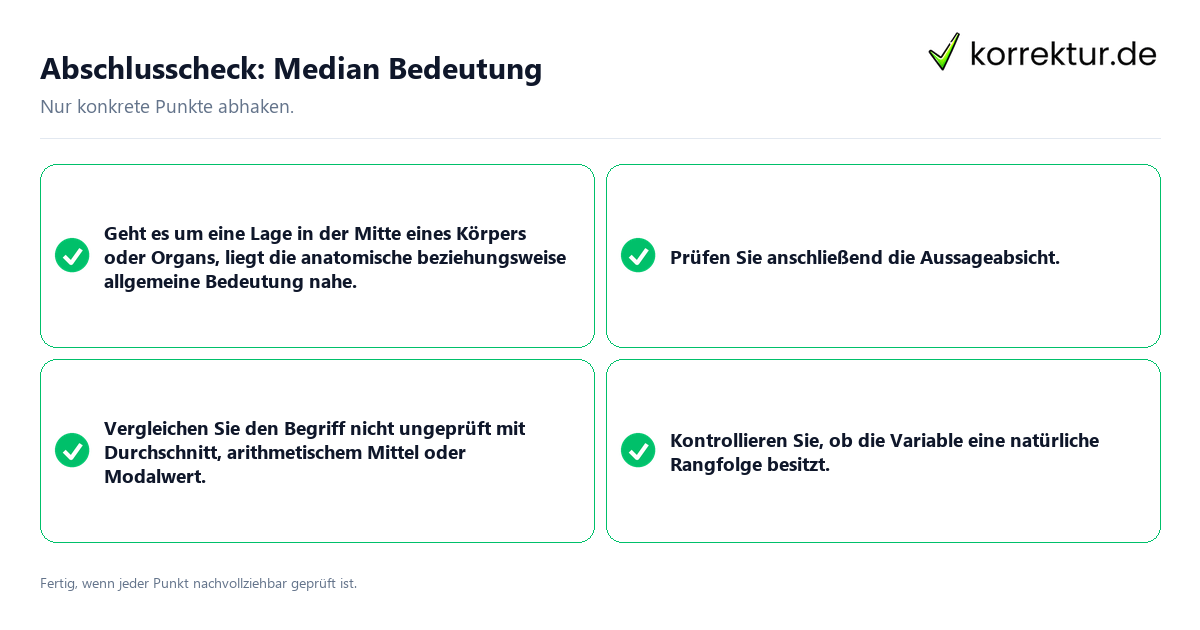 Abschlusscheck: Median Bedeutung Konkreter Abschlusscheck zu Median Bedeutung