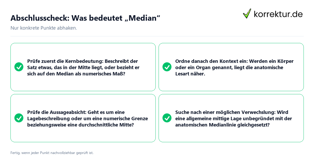 Abschlusscheck: Was bedeutet „Median“ Konkreter Abschlusscheck zu Was bedeutet „Median“
