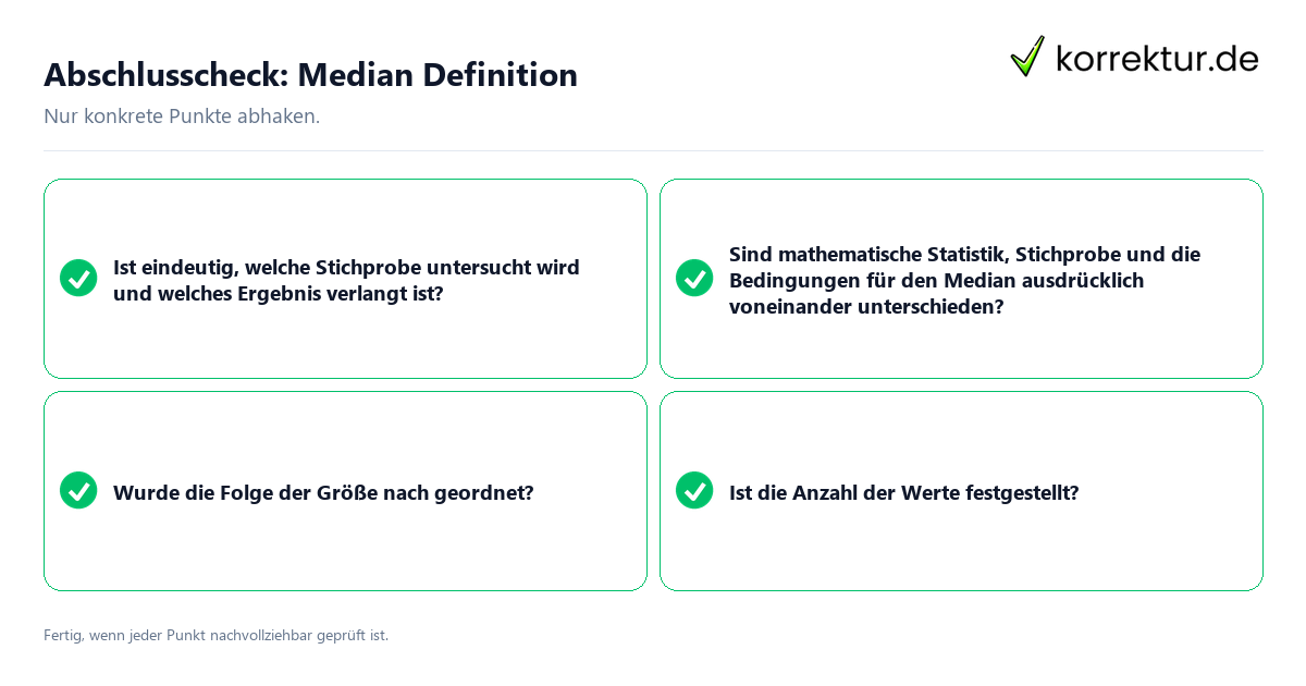 Abschlusscheck: Median Definition Konkreter Abschlusscheck zu Median Definition