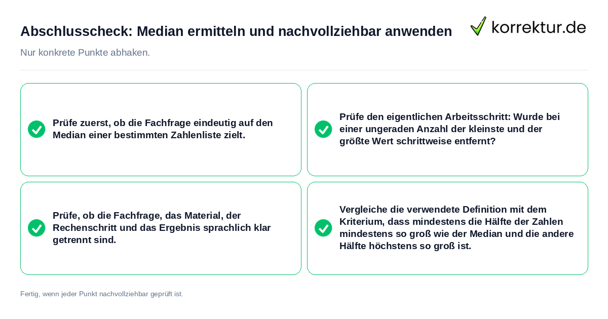 Abschlusscheck: Median ermitteln und nachvollziehbar anwenden Konkreter Abschlusscheck zu Median ermitteln und nachvollziehbar anwenden