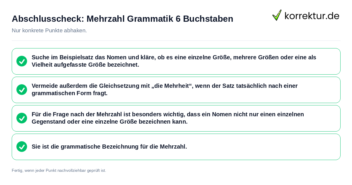 Abschlusscheck: Mehrzahl Grammatik 6 Buchstaben Konkreter Abschlusscheck zu Mehrzahl Grammatik 6 Buchstaben