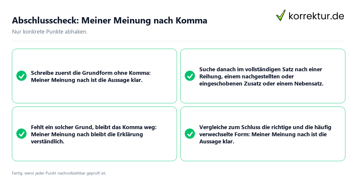 Konkreter Abschlusscheck zu Meiner Meinung nach Komma