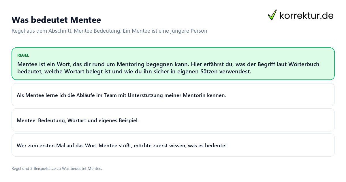 Was bedeutet Mentee Konkrete Regel und vollständige Beispielsätze zu Was bedeutet Mentee