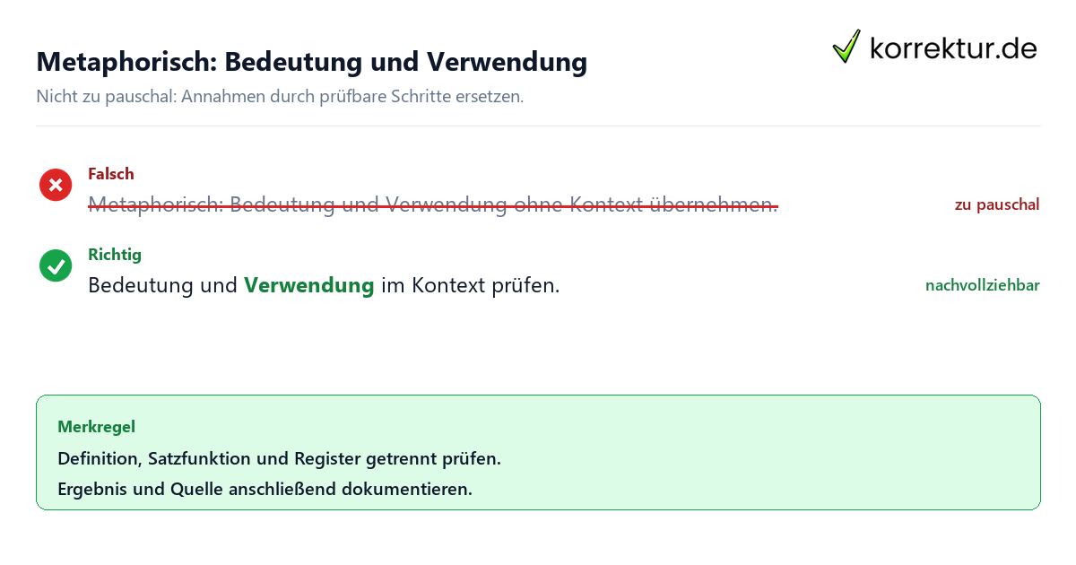 Ungeeignete und belastbare Vorgehensweise bei Metaphorisch: Bedeutung und Verwendung