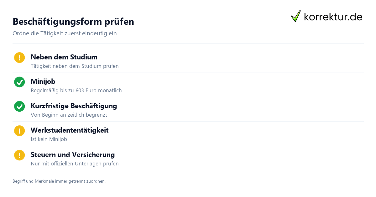 Beschäftigungsform prüfen Minijob als Student: Steuern und Versicherung einordnen, Beschäftigungsform prüfen
