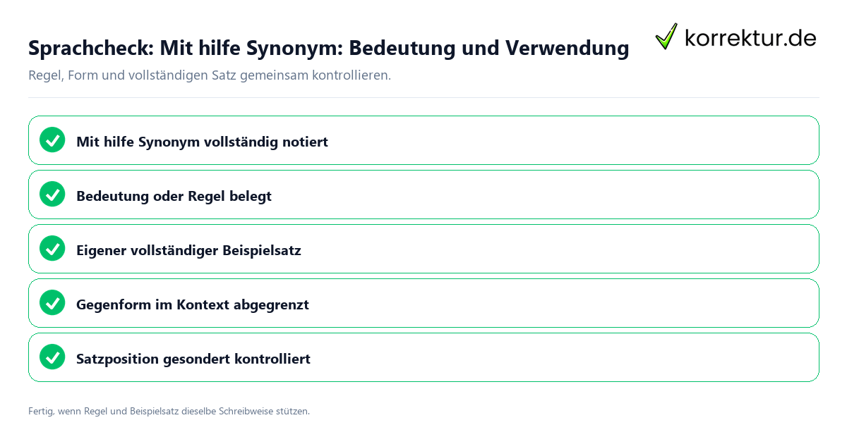 Sprachcheck: Mit hilfe Synonym: Bedeutung und Verwendung Konkreter Sprachcheck zu Mit hilfe Synonym: Bedeutung und Verwendung mit Regel und vollständigem Beispielsatz