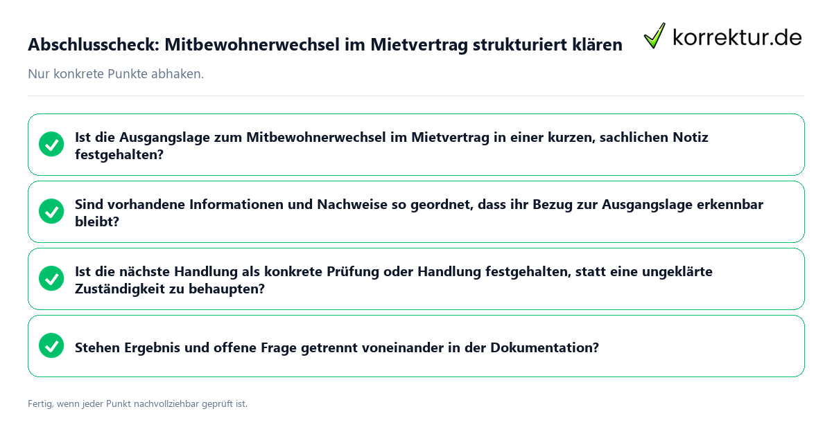 Abschlusscheck: Mitbewohnerwechsel im Mietvertrag strukturiert klären Konkreter Abschlusscheck zu Mitbewohnerwechsel im Mietvertrag strukturiert klären