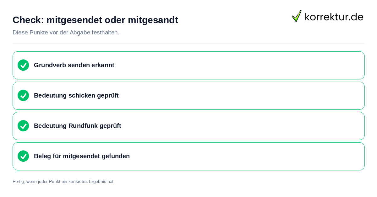 Check: mitgesendet oder mitgesandt mitgesendet oder mitgesandt: Prüfliste mit vier Punkten