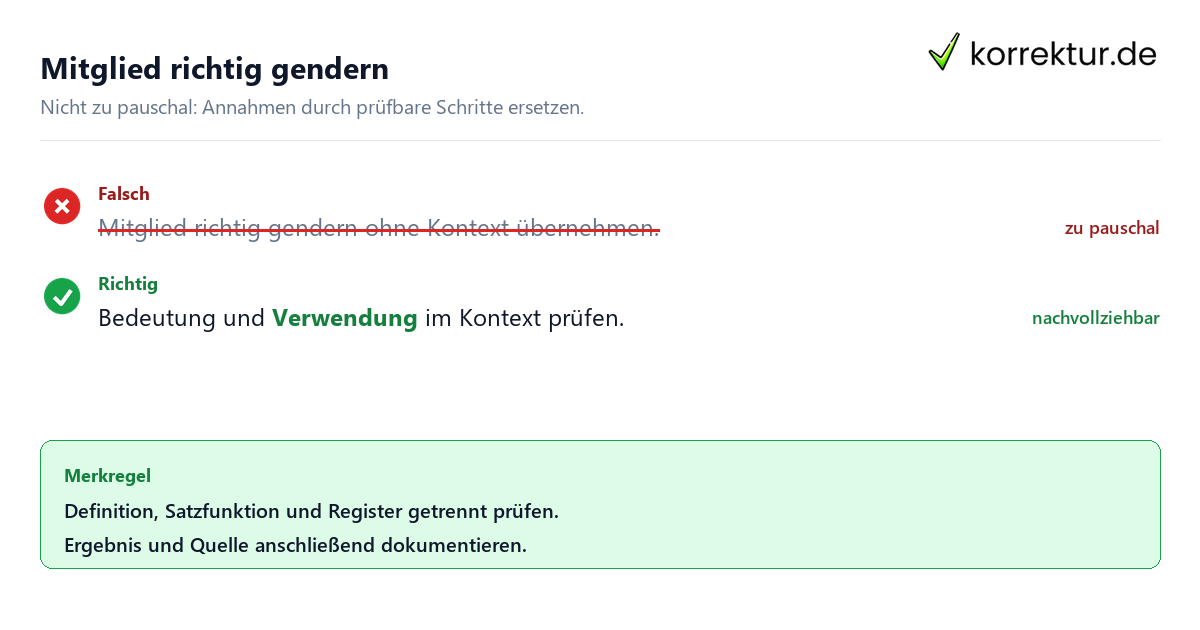 Ungeeignete und belastbare Vorgehensweise bei Mitglied richtig gendern