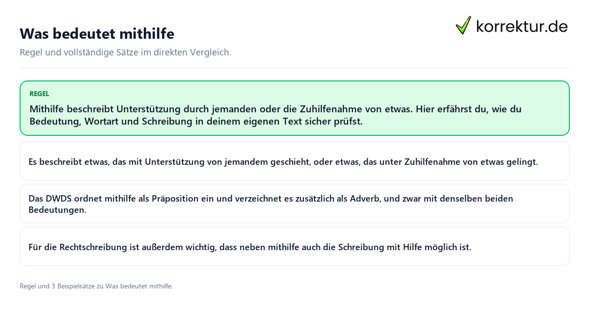 Konkrete Regel und vollständige Beispielsätze zu Was bedeutet mithilfe
