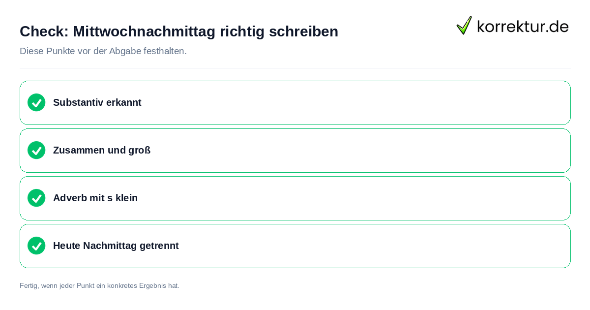 Mittwochnachmittag richtig schreiben: Prüfliste mit vier Punkten