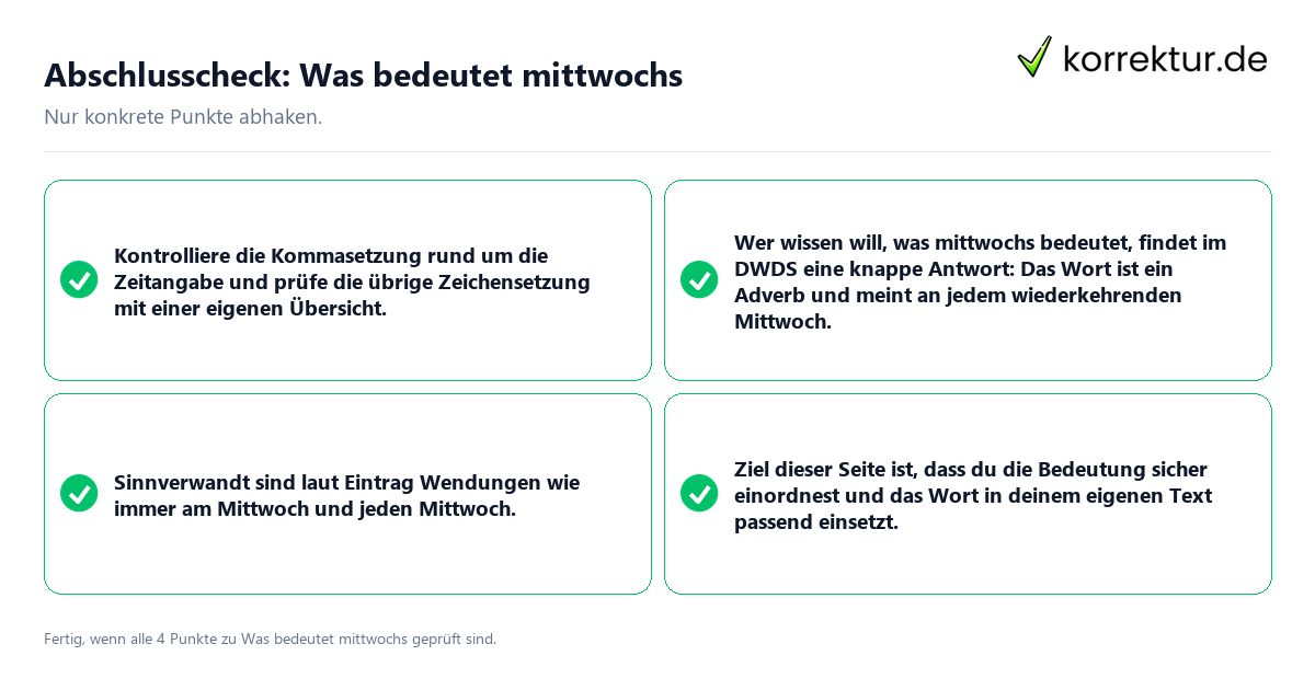 Abschlusscheck: Was bedeutet mittwochs Konkreter Abschlusscheck zu Was bedeutet mittwochs