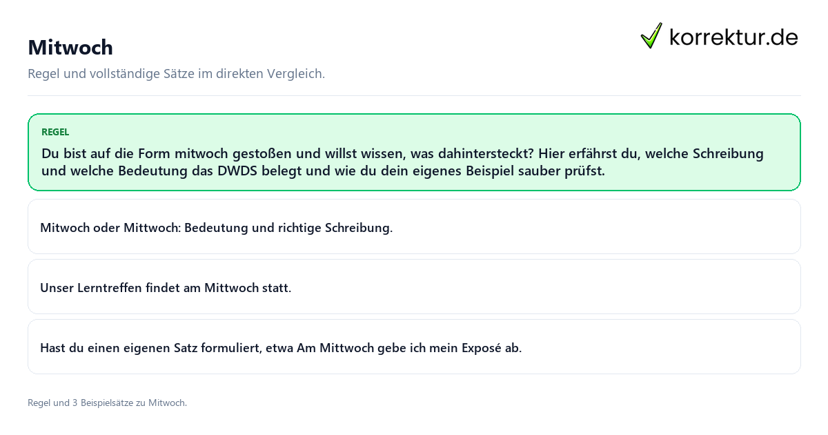Konkrete Regel und vollständige Beispielsätze zu Mitwoch