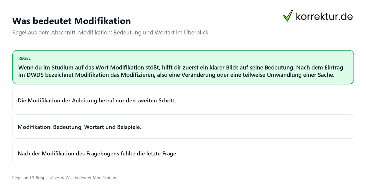 Konkrete Regel und vollständige Beispielsätze zu Was bedeutet Modifikation