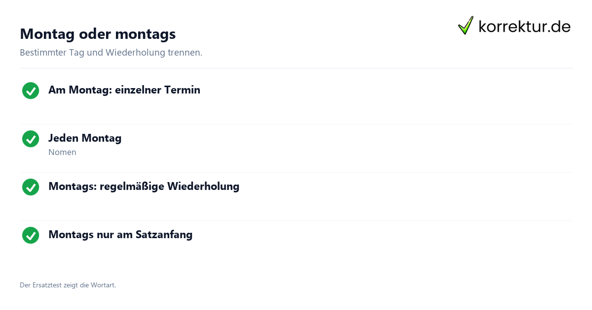Montag und montags unterscheiden